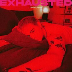 Cover of Exhausted
