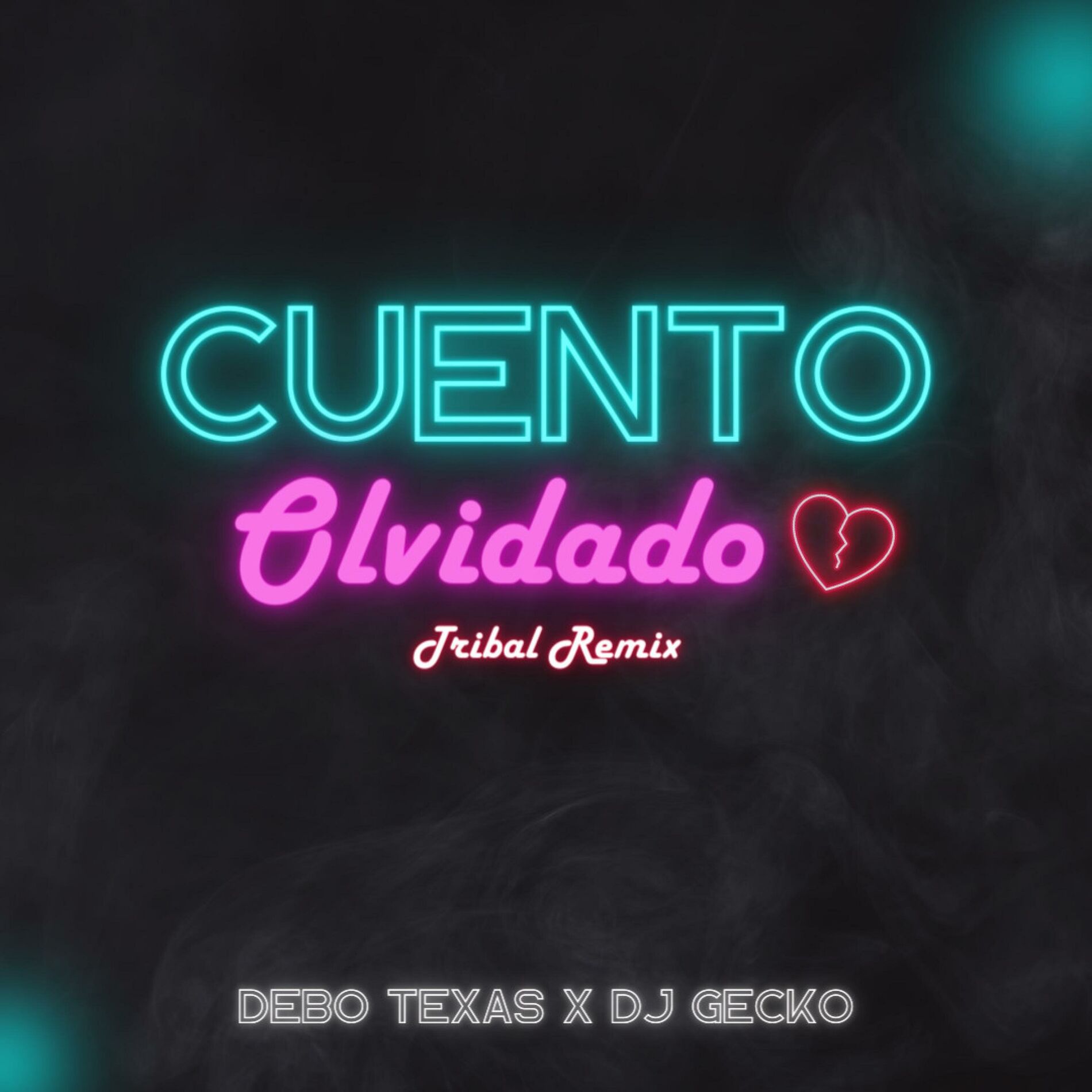 Album cover of Cuento Olvidado (Dj Gecko Remix Tribal)