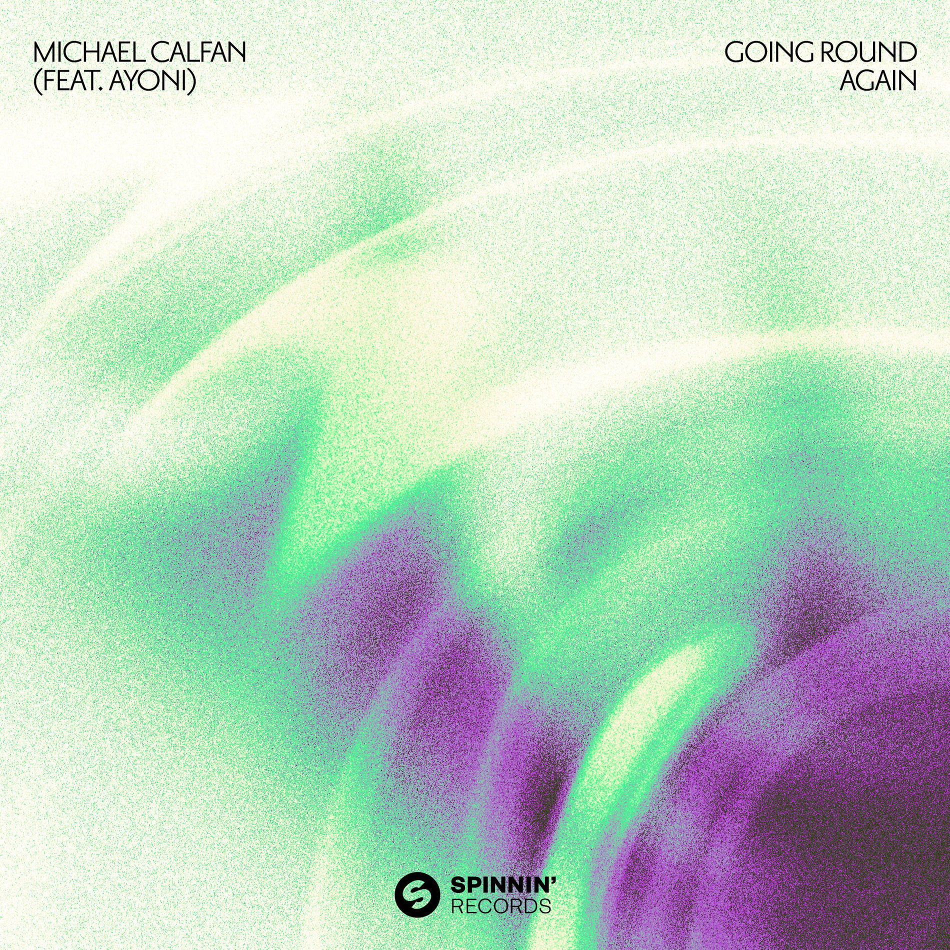 Album cover of Going Round Again (feat. Ayoni)