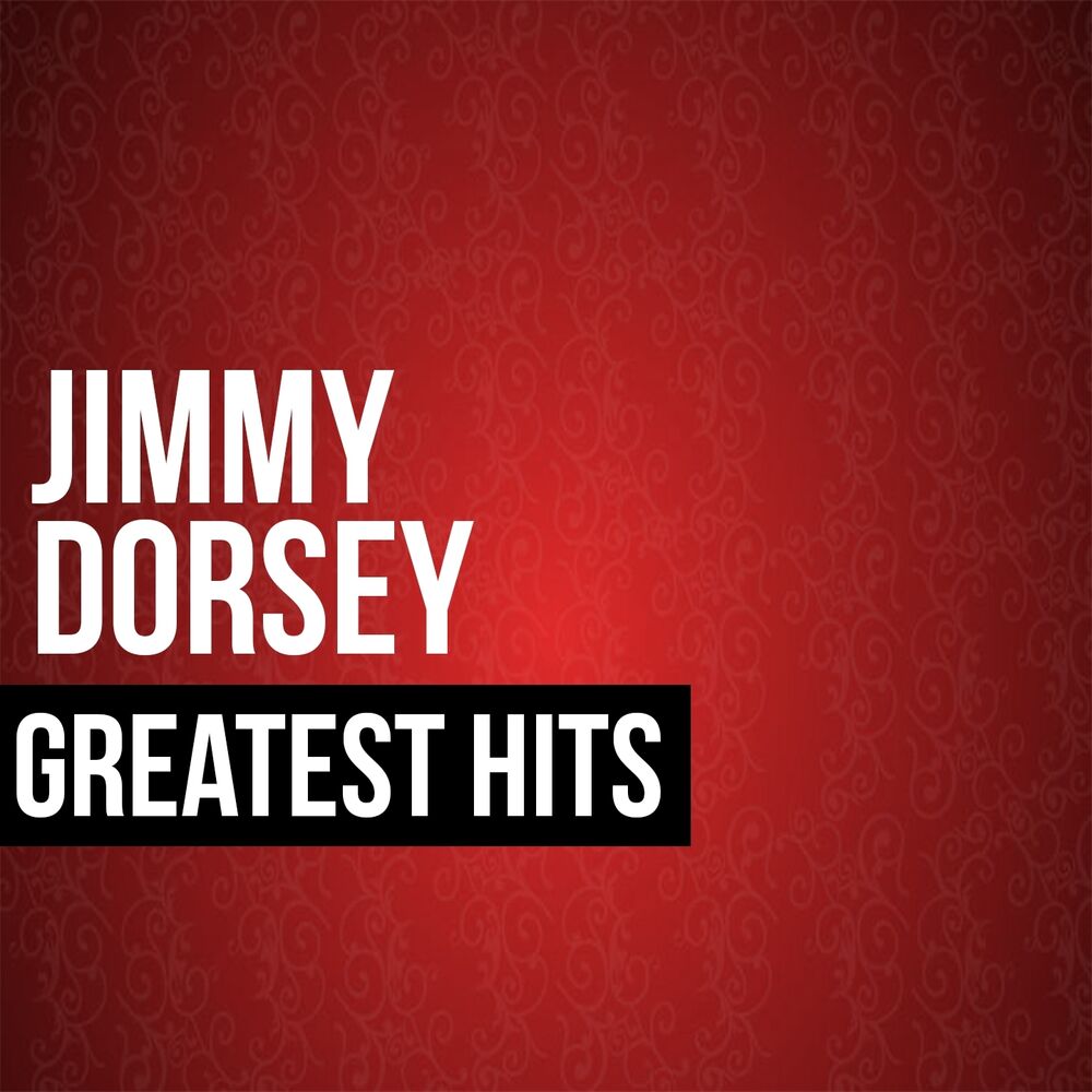 Picture of Jimmy Dorsey Greatest Hits