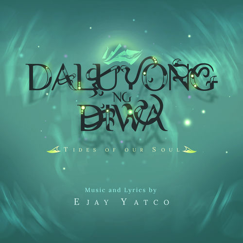 Daluyong Ng Diwa Tides of Our Soul