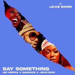 Cover of Say Something (feat. John Dips)