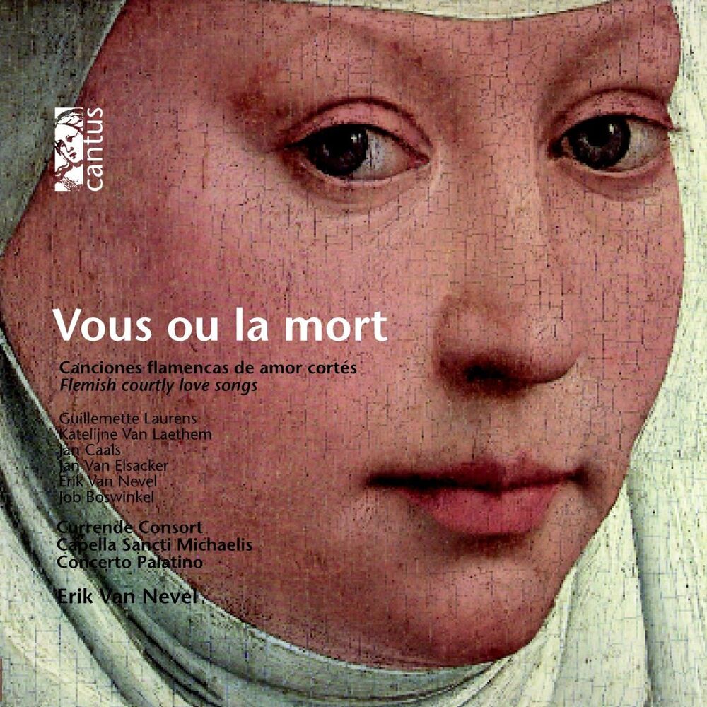 Picture of Vous ou la mort (Flemish Courtly Love Songs)