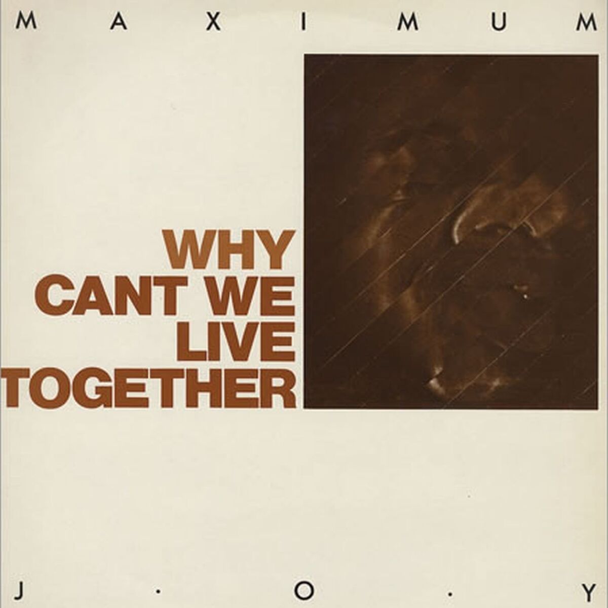 Album cover of Why Can't We Live Together