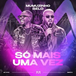 Só Mais Uma Vez (Ao Vivo)