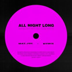 Cover of All Night Long (Mat.Joe Remix)