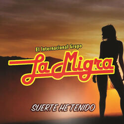 Cover of Suerte He Tenido