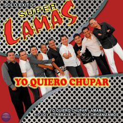 Cover of Yo Quiero Chupar / Solo Exitos