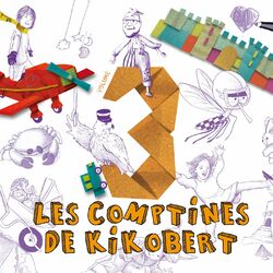 Cover of Les comptines de Kikobert, Vol. 3