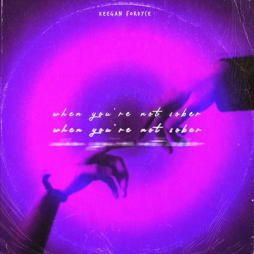 When You're Not Sober by Keegan Fordyce - 80 BPM