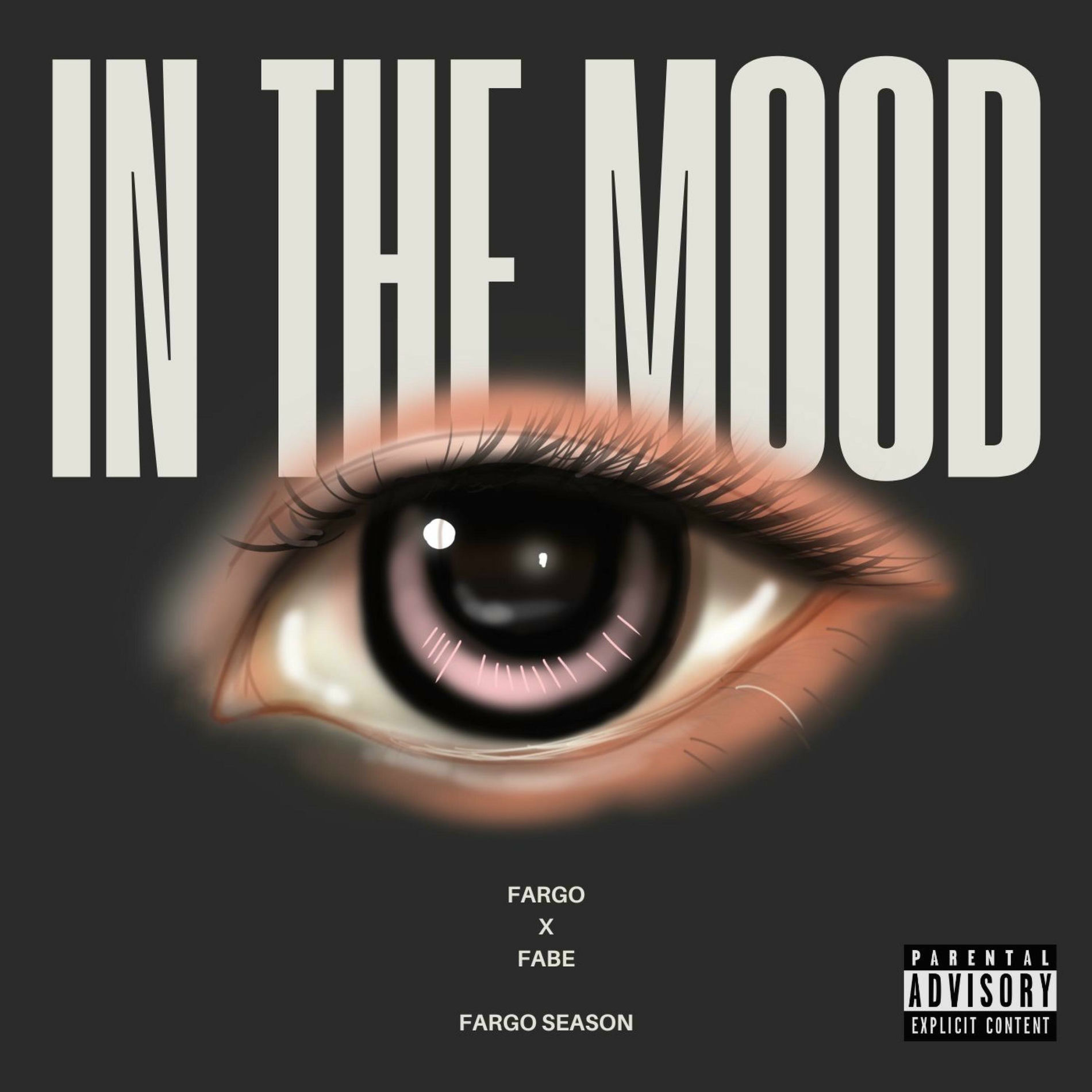 Album cover of In The Mood (feat. FABE)