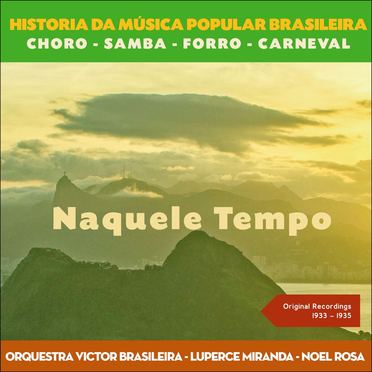 Album cover of Naquele Tempo (Original Recordings 1933 - 1935)