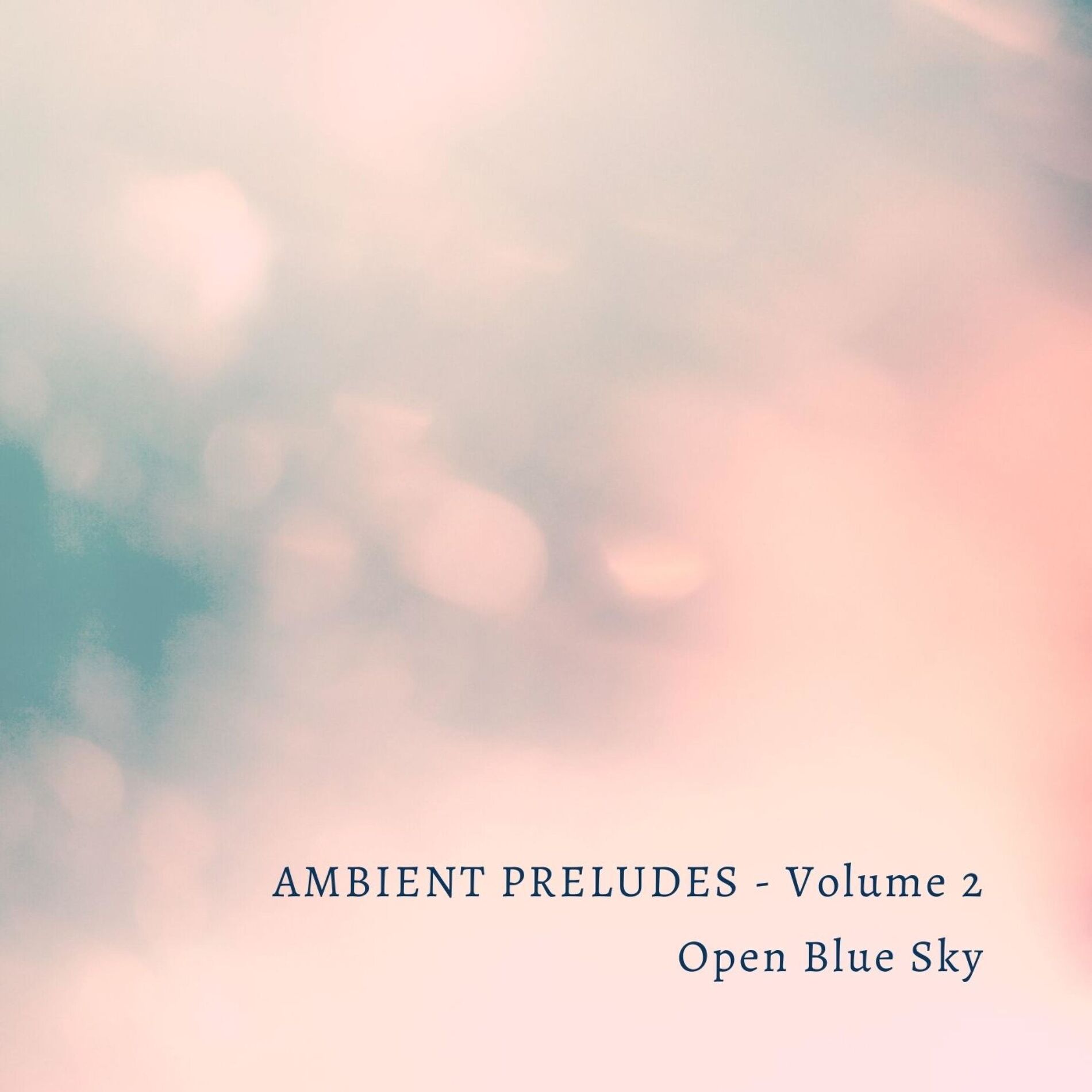 Album cover of Ambient Preludes, Vol. 2