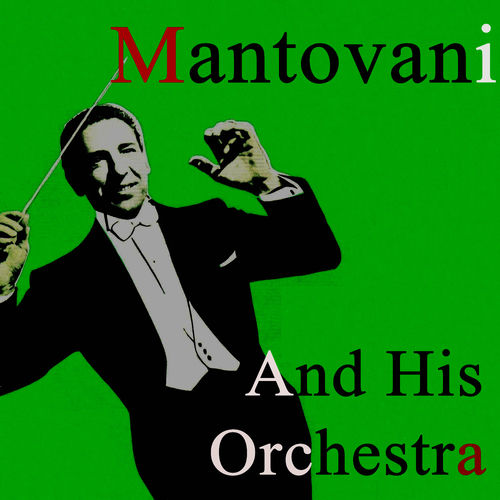 Mantovani and His Orchestra - Serie All Stars Music Nº 44