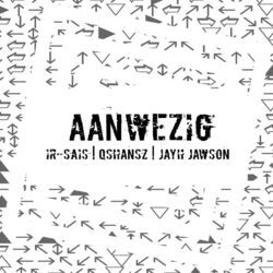 Cover of Aanwezig (feat. Qshansz & Jayh Jawson)