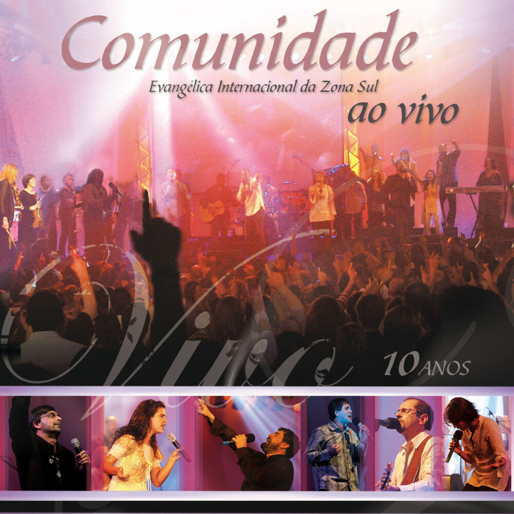 Picture of Comunidade Evangélica Internacional da Zona Sul Ao Vivo 10 Anos