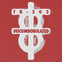 Discombobulated by TB-203, cover art
