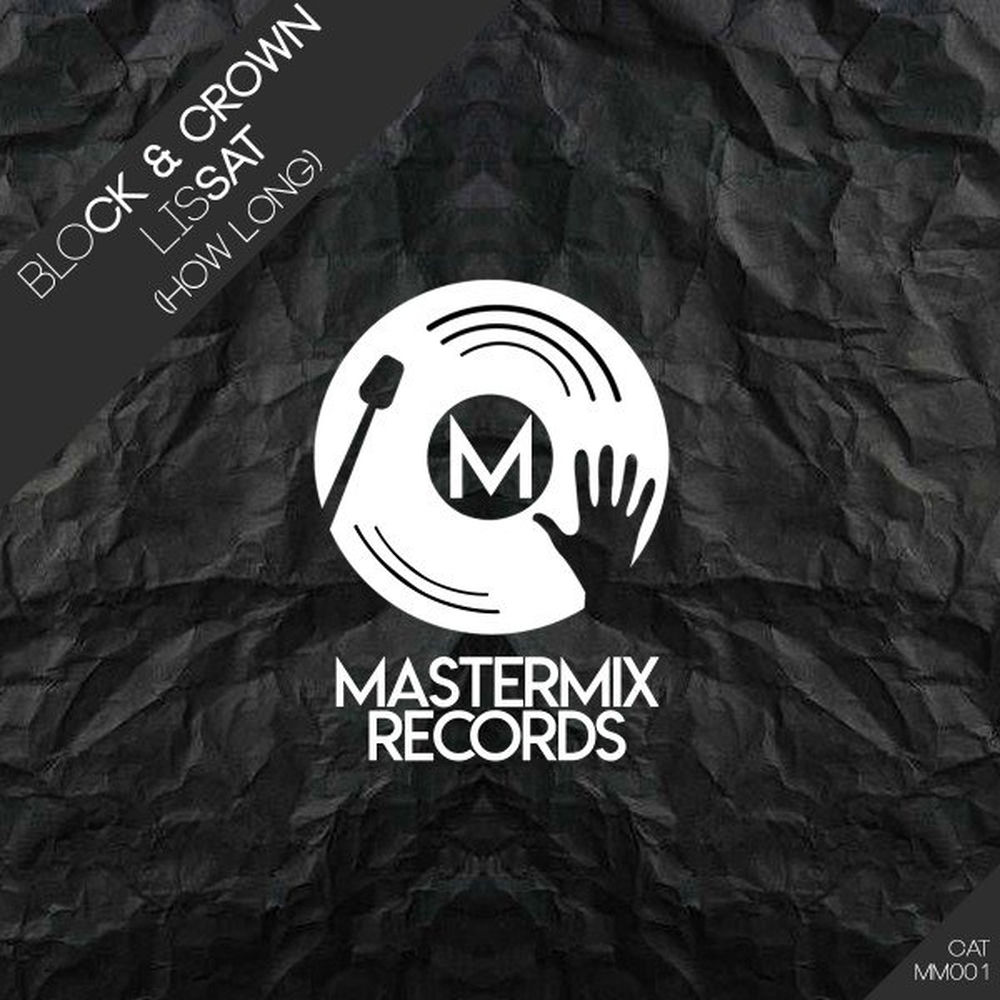 Block & Crown feat. Lissat – How Long borító