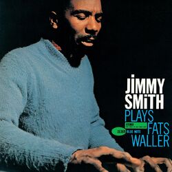Cover of Jimmy Smith Plays Fats Waller (Remastered)