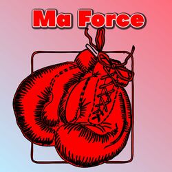 Cover of Ma Force