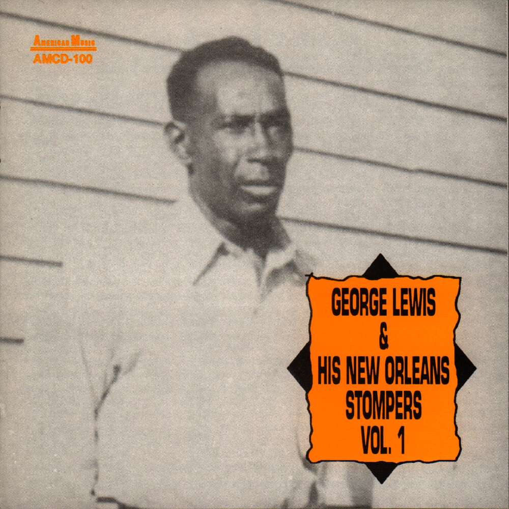 Picture of George Lewis and His New Orleans Stompers, Vol. 1