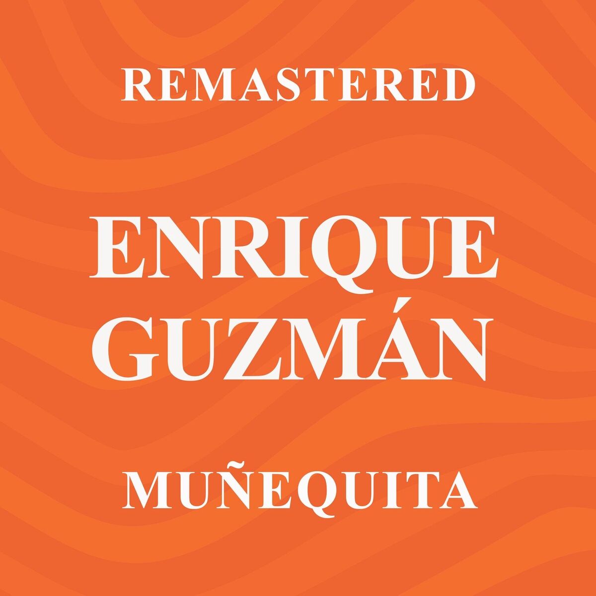 Album cover of Muñequita (Remastered)