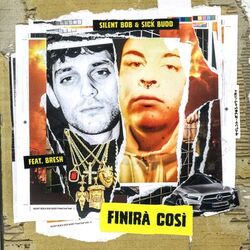 Cover of Finirà Così (feat. Bresh)