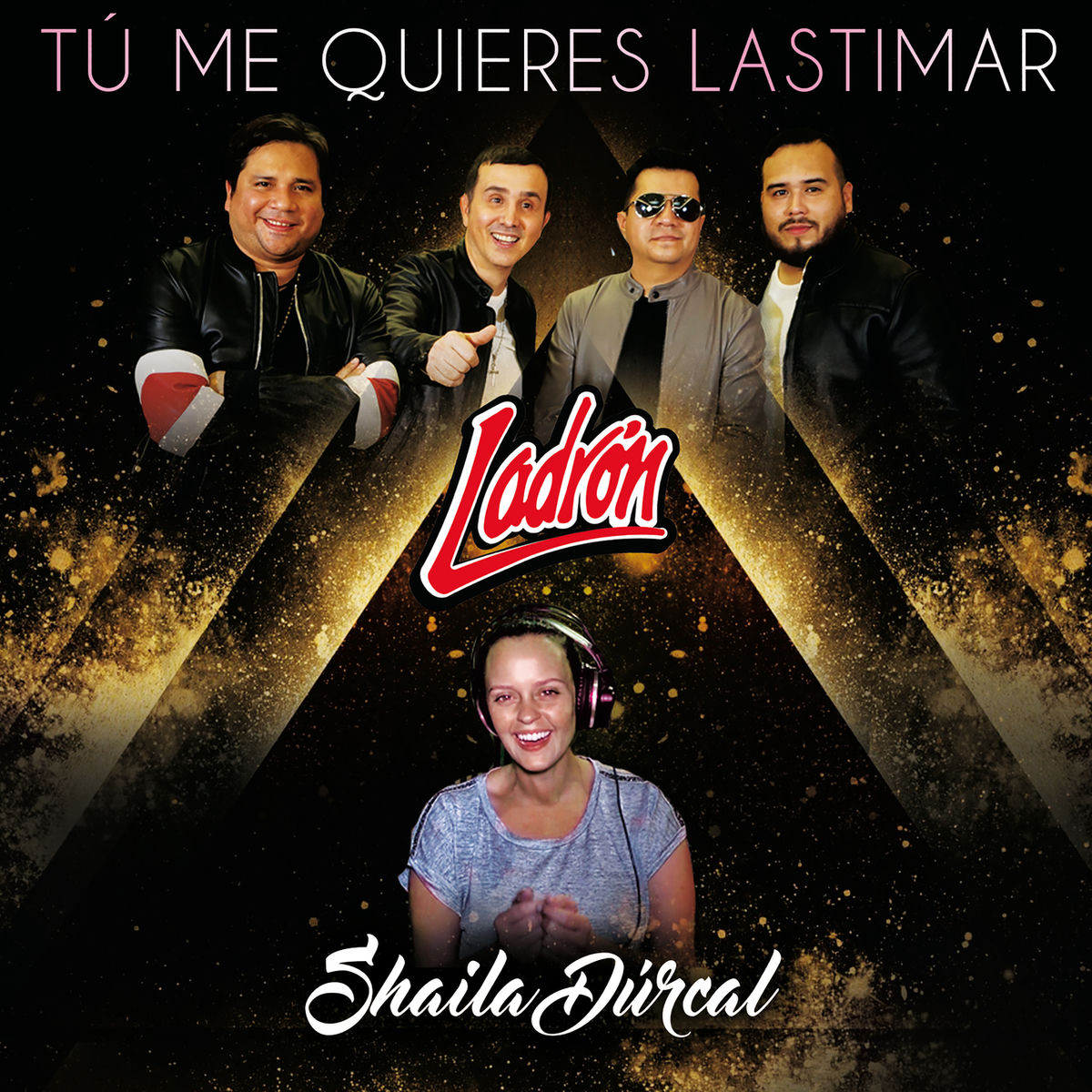 Album cover of Tú Me Quieres Lastimar