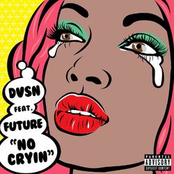 Cover of No Cryin (feat. Future)