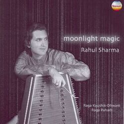 Cover of Rahul Sharma: Moonlight Magic (Ragas Kaushik - Dhwani & Pahadi Dhun)