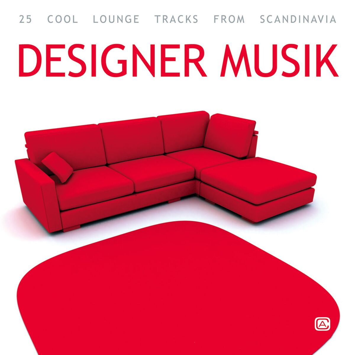Album cover of Designer Musik: Cool Lounge Tracks