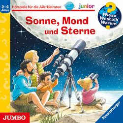 Cover of Sonne, Mond und Sterne [Wieso? Weshalb? Warum? JUNIOR Folge 72]