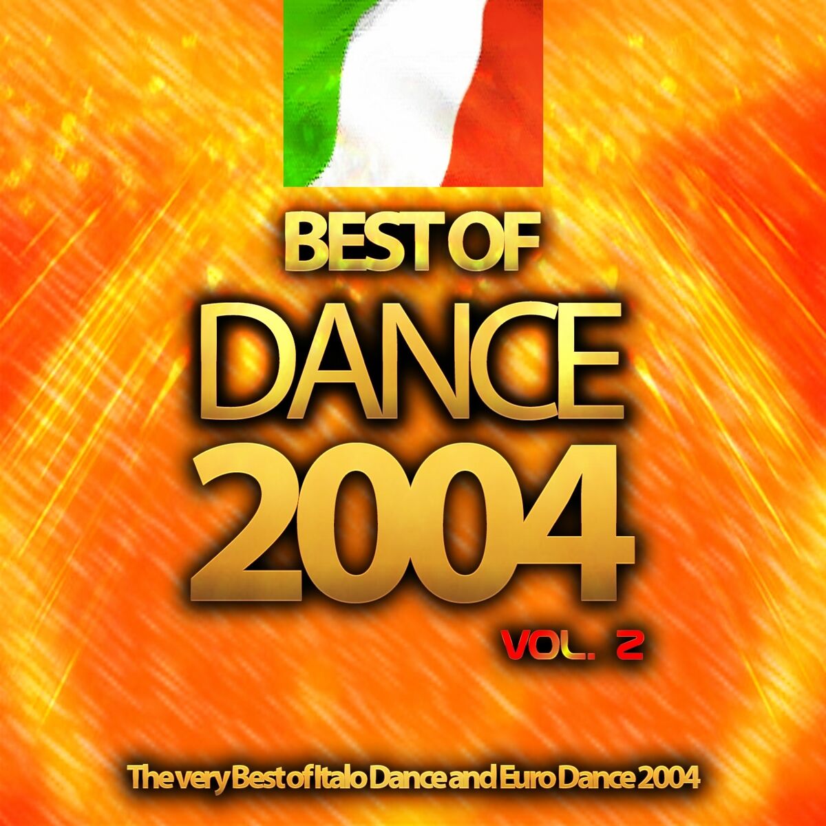 Album cover of Best of Dance 2004, Vol. 2 (The Very Best of Italo Dance and Euro Dance 2004)