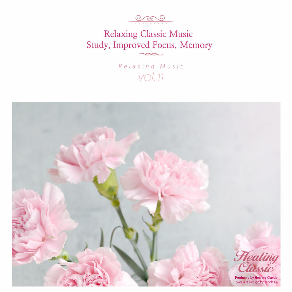 Picture of Best Classical Music - The Most Relaxing Classical Music, Vol. 11 (Study,Improved Focus,Momory,Relaxation,Relaxing Muisc,Insomnia,Meditation,Concentration)