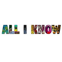 Cover of All I Know