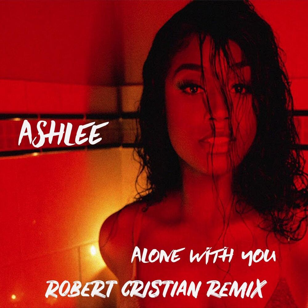 Picture of Alone with You (Robert Cristian Remix)