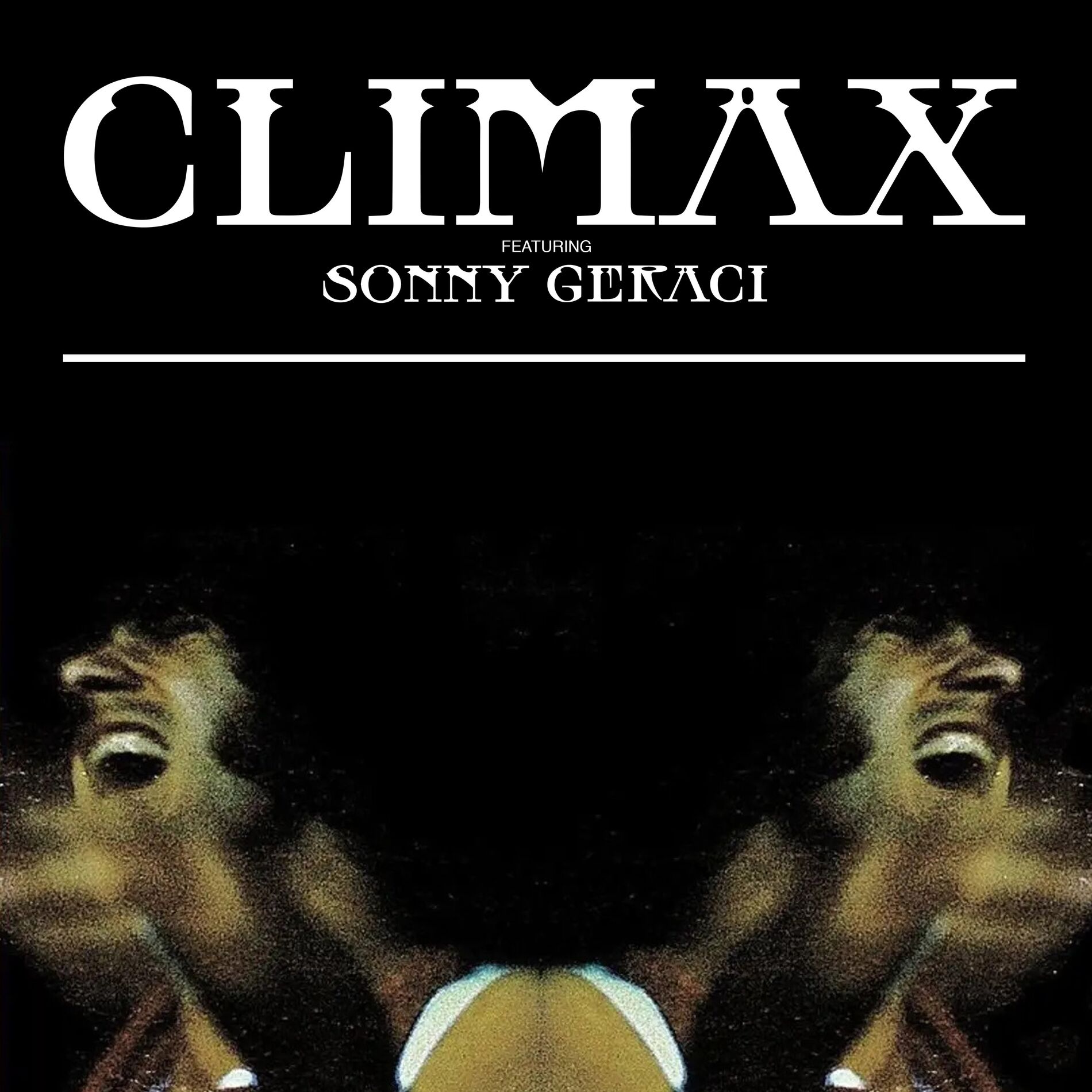 Album cover of Climax Featuring Sonny Geraci