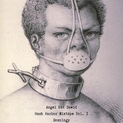 Cover of Hush Harbor Mixtape Vol. 1 Doxology