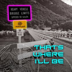 Cover of That's Where I'll Be
