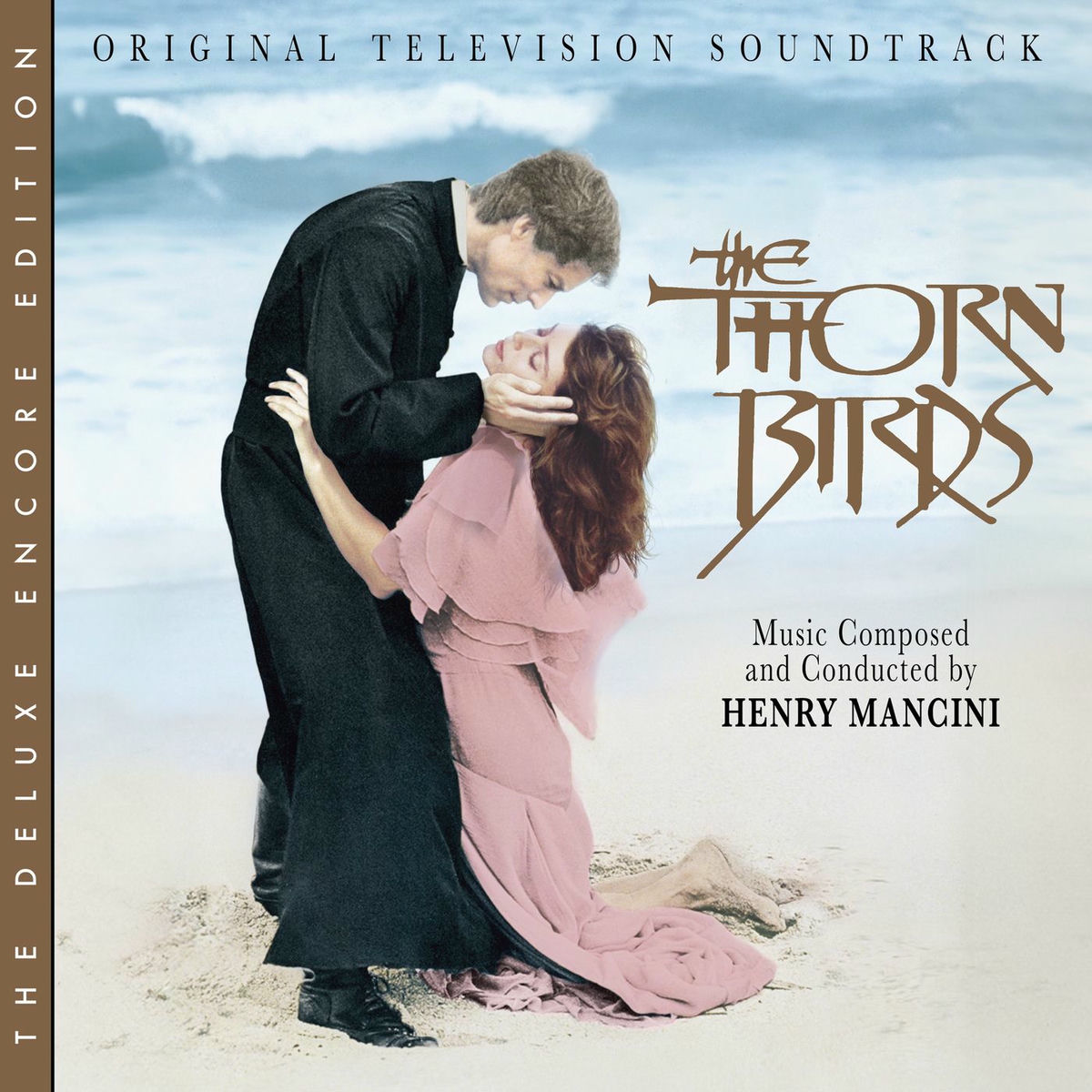 Album cover of The Thorn Birds (Original Television Soundtrack / Deluxe Encore Edition)