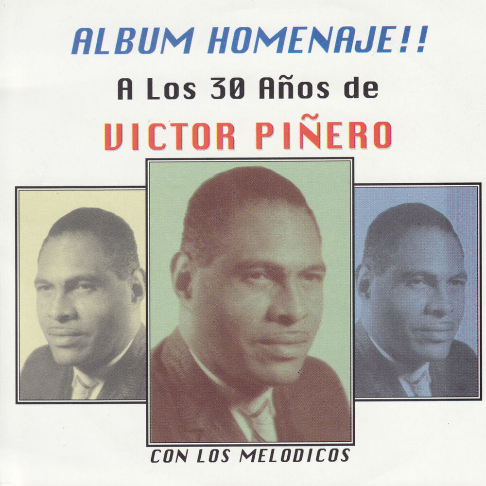Picture of A Los 30 Años de Victor Piñero