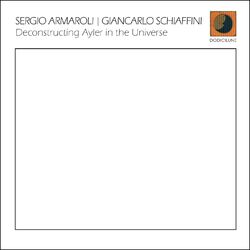 Cover of Deconstructing Ayler in the Universe