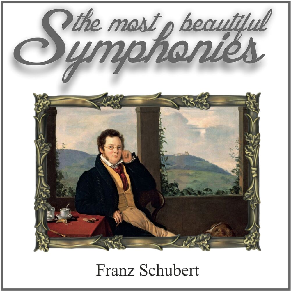 Picture of Schubert: The Most Beautiful Symphonies