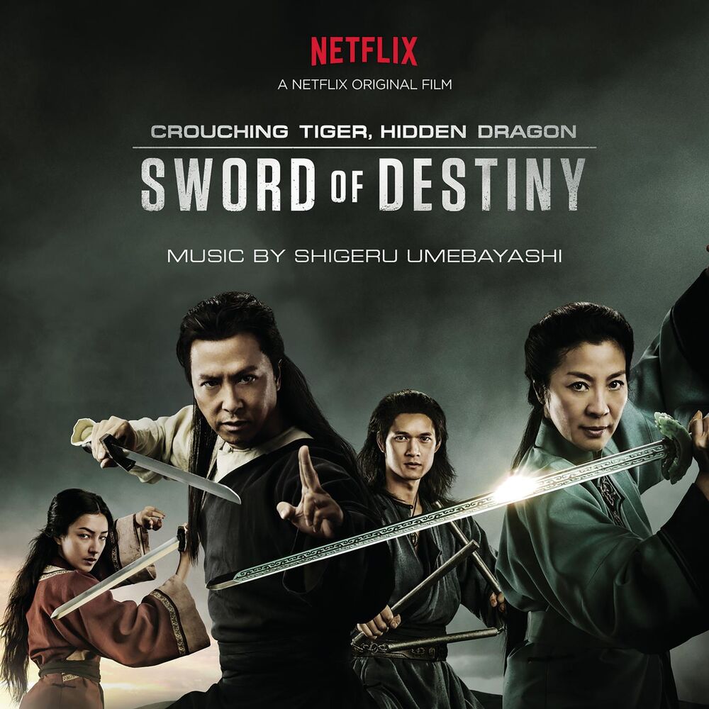 Picture of Crouching Tiger, Hidden Dragon: Sword of Destiny (Music from the Netflix Movie)