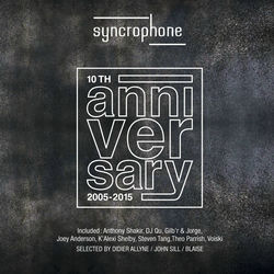 Syncrophone 10th Anniversary (2005-2015)