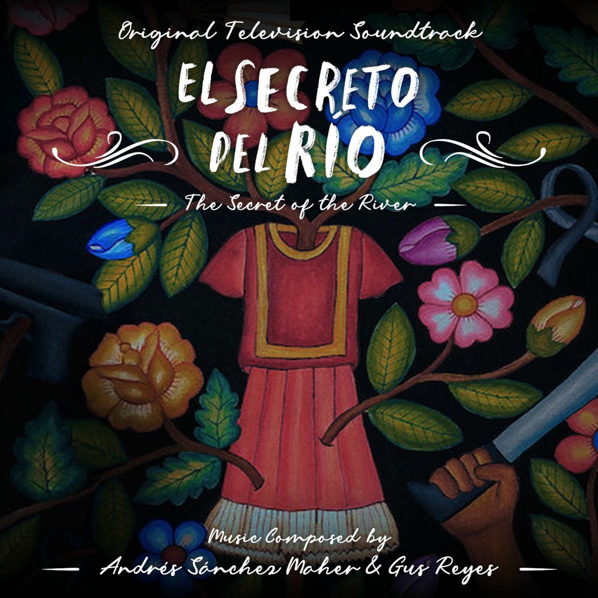 Album cover of El Secreto del Río - The Secret of the River (Original Television Soundtrack)