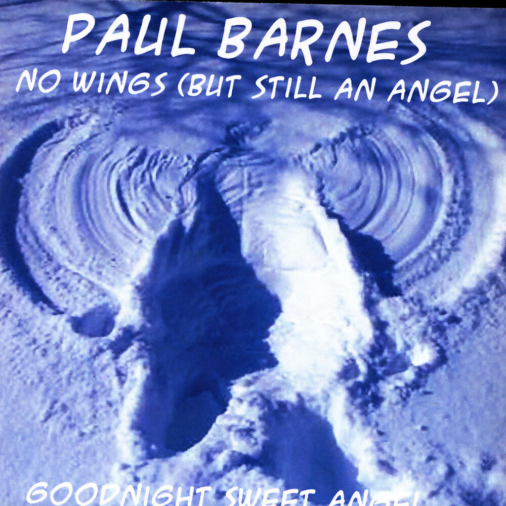 Picture of No Wings (but Still an Angel) b/w Goodnight, Sweet Angel