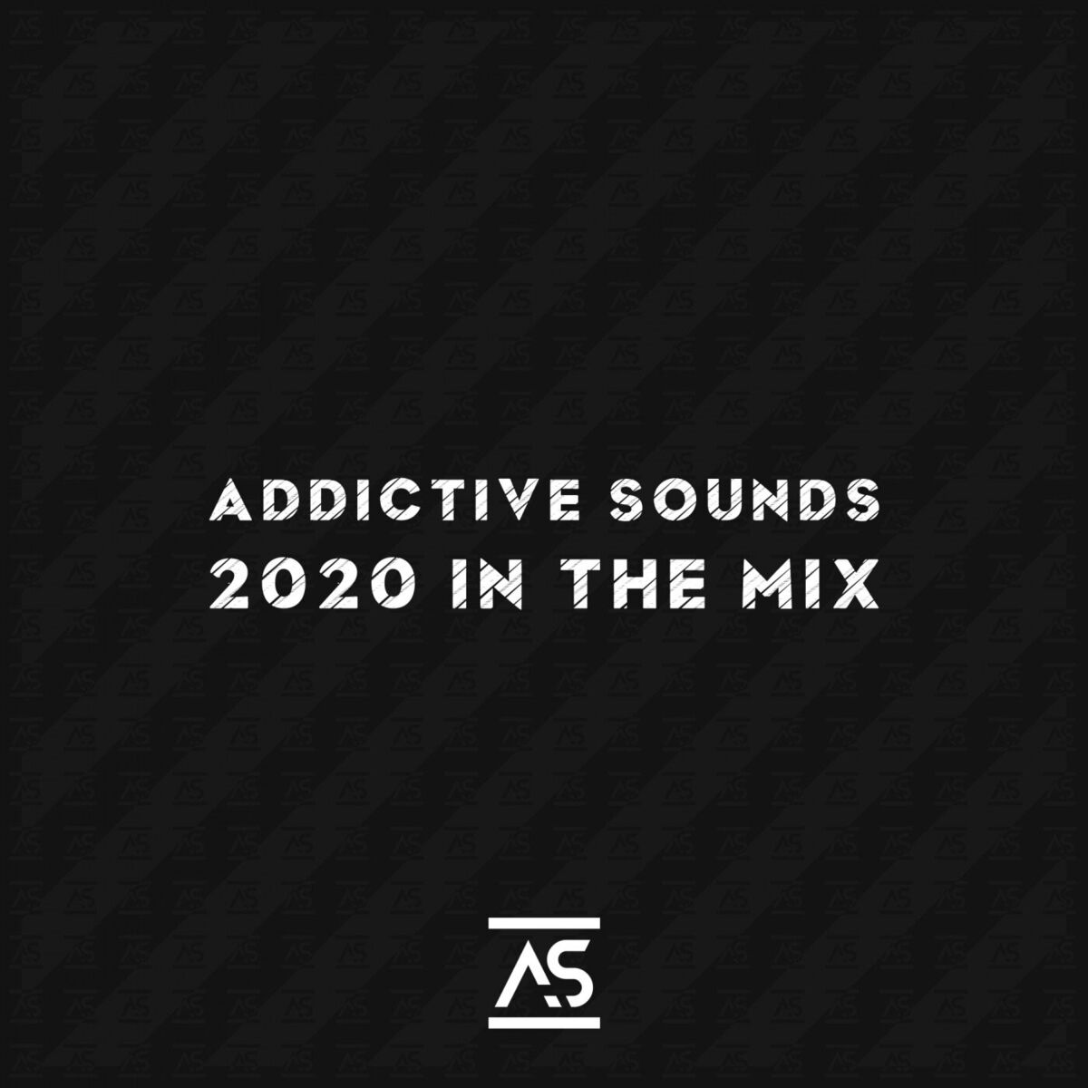 Album cover of Addictive Sounds 2020 In The Mix