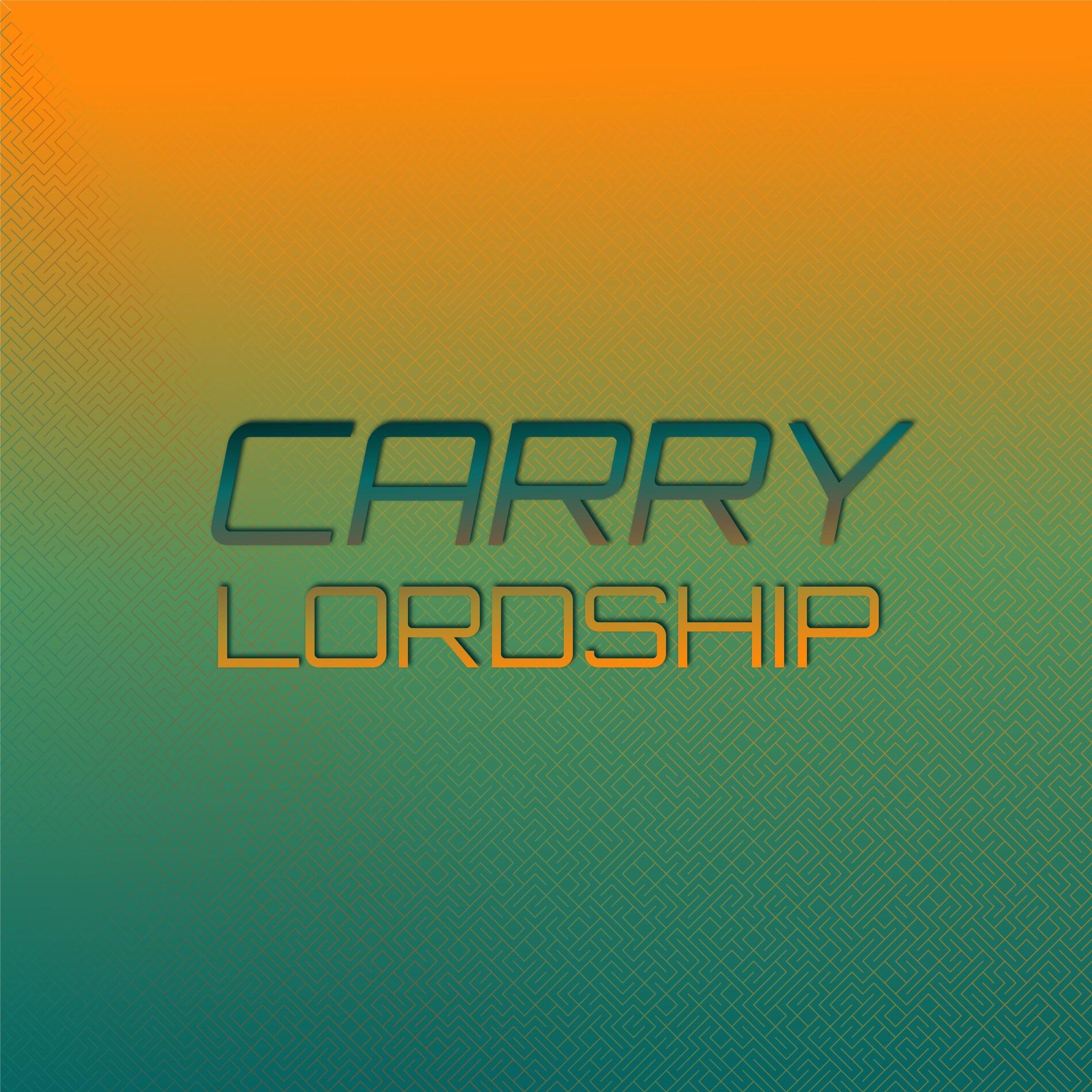 Album cover of Carry Lordship