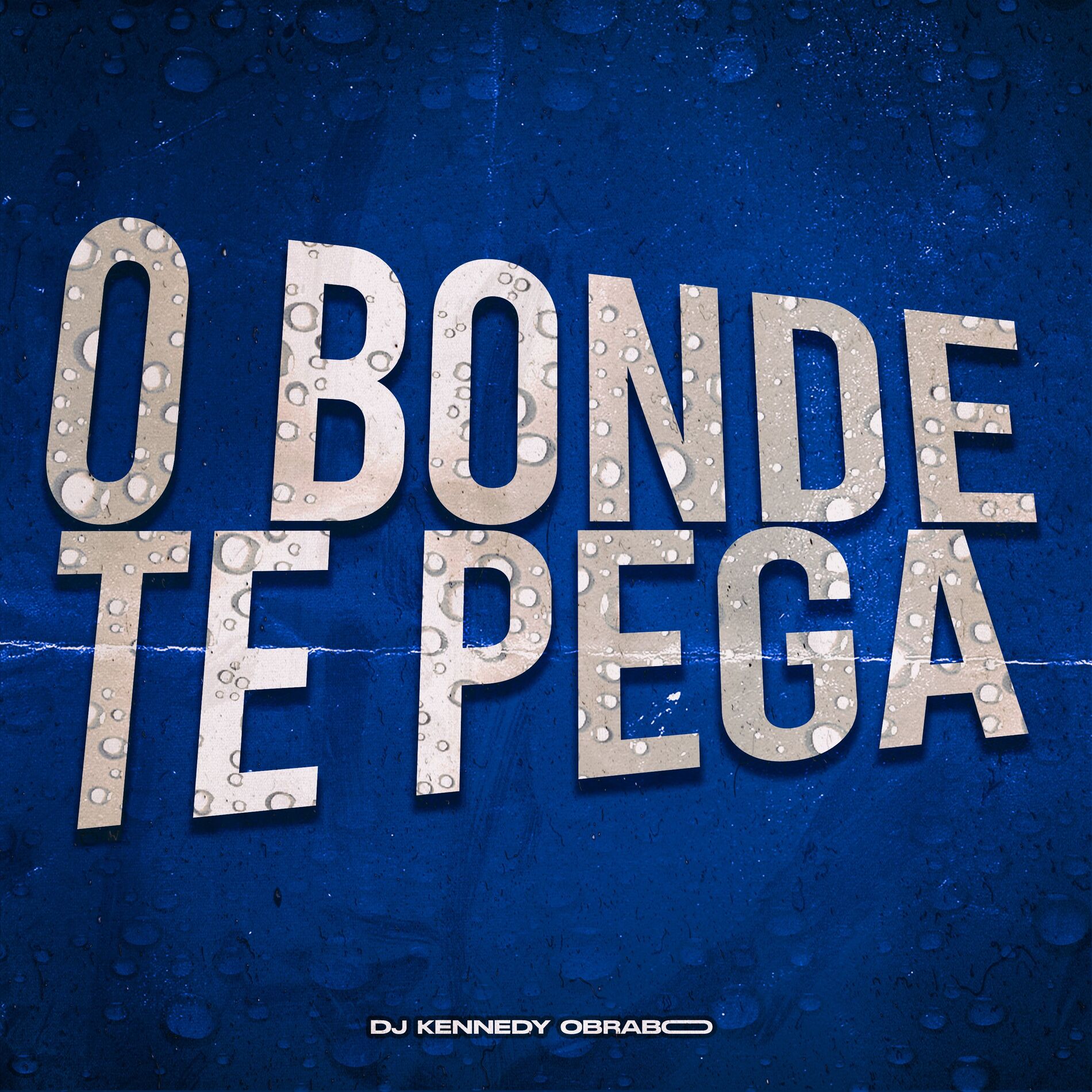 Album cover of O BONDE TE PEGAA
